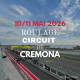 ROULAGE cremona 10/11 mai 2026 + BOX