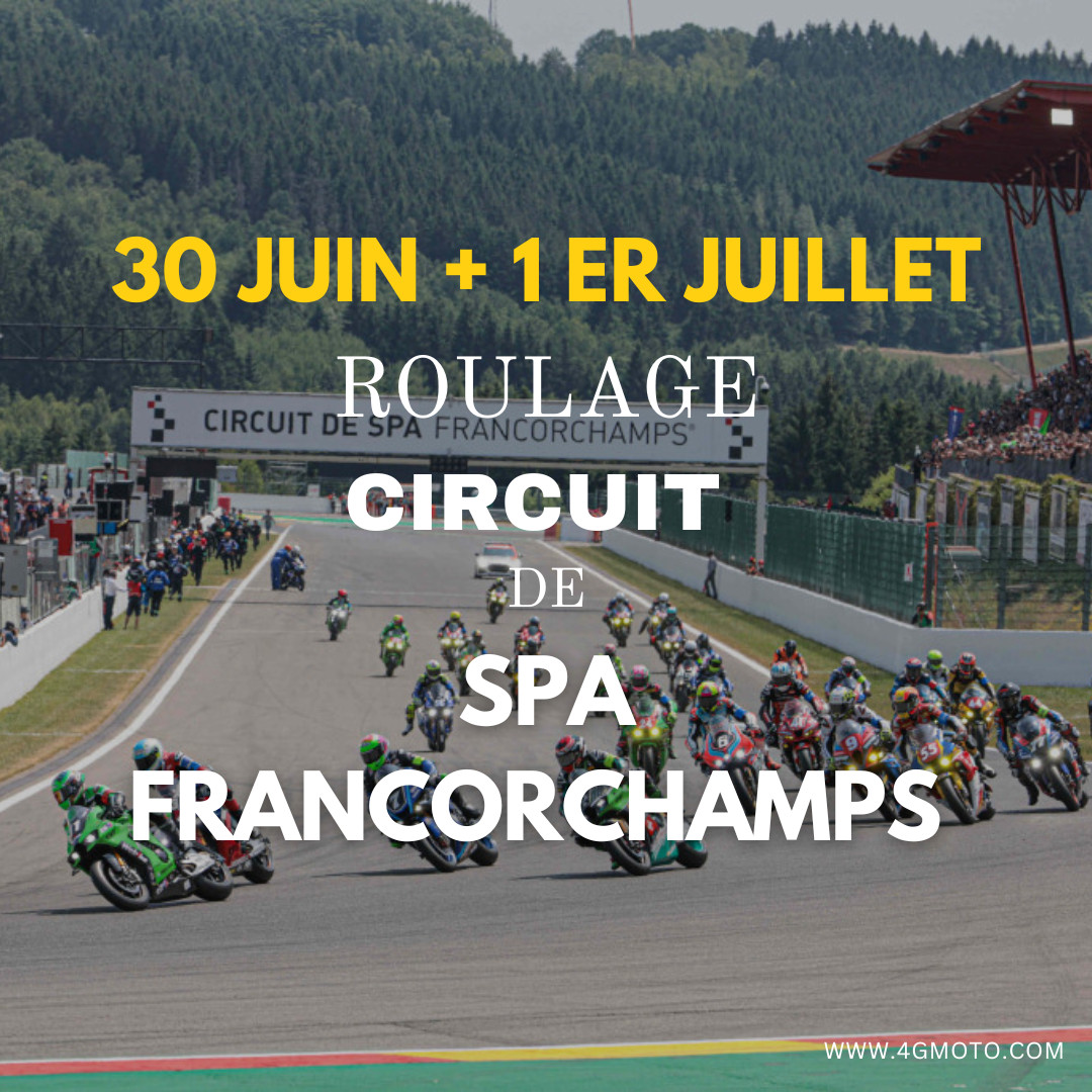 Roulage Spa Francorchamps (box inclus) I 14/15 Aout